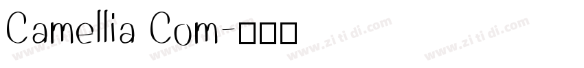 Camellia Com字体转换